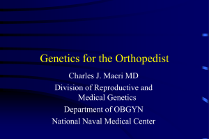 Genetics for the Orthopedist
