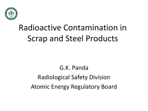 Issues pertaining to Radioactive Steel
