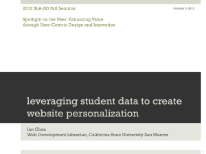Leveraging Student Data To Personalize Your Library Web Site