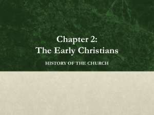 The Early Christians - Midwest Theological Forum