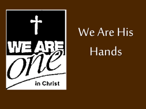 We Are His Hands - Tuesday