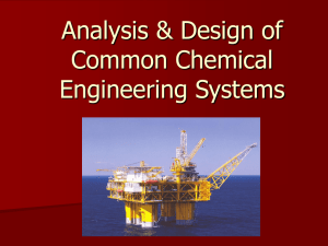 Analysis & Design of Common Chemical Engineering Systems