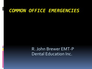 Common Medical Emergencies for the General Dentist