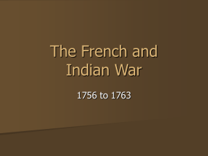 The French and Indian War - West Morris Mendham High School