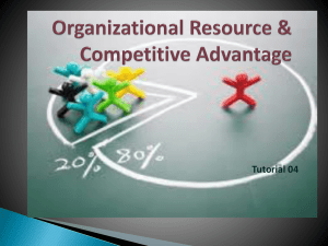 Organizational Resource & Competitive Advantage