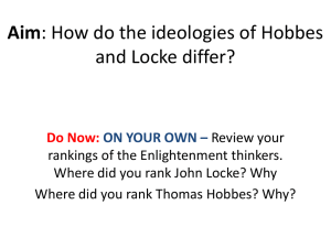 Aim: How do the ideologies of Hobbes and Locke differ?