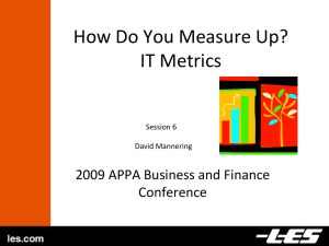 How Do You Measure Up?: IT Metrics