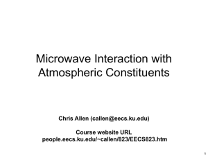 Atmosphere - microwave interaction with atmospheric constituents