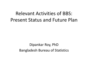 Important Activities of BBS: Present Status and Future Plan