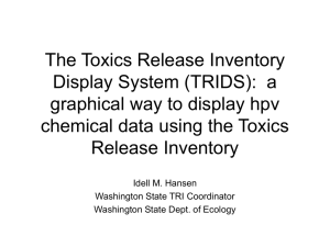 The Toxics Release Inventory Display System (TRIDS)