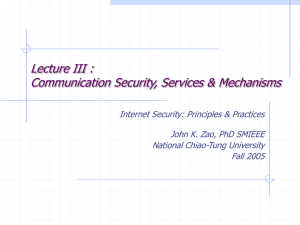 Communication Security, Services & Mechanisms