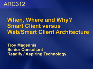 Smart Client versus Web/Smart Client
