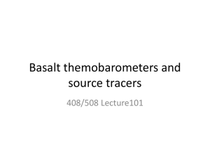 Basalt themobarometers and source tracers