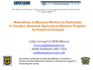 Motivations of Mexican Workers to Participate in Canadas Seasonal