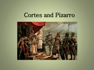 Cortes and Pizarro
