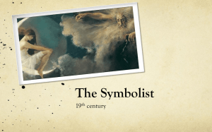 The Symbolist Movement - MHS AP Literature 2013