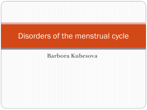 Disorder of the menstrual cycle