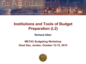Session 2: Institutions and Tools of Budget Preparation