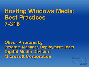 Hosting Windows Media: Best Practices
