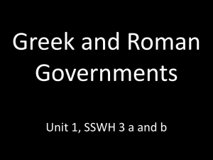 Greece and Roman Governments Unit 1, SSWH 3 a and b