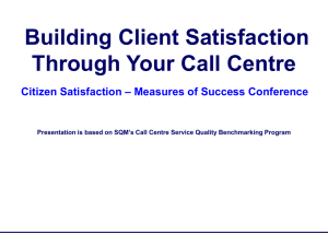 Building Client Satisfaction Through Your Call Centre