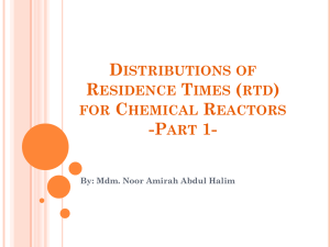 Distributions of Residence Times (rtd) for Chemical