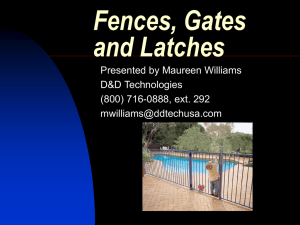 Fences, Gates & Latches