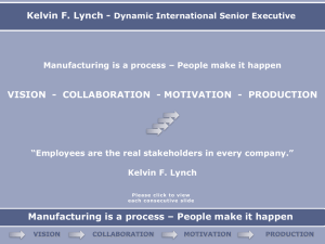 Kelvin F. Lynch - Dynamic International Senior Executive
