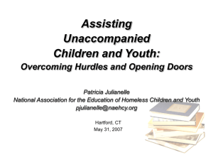 Serving Unaccompanied Youth - Center for Children's Advocacy
