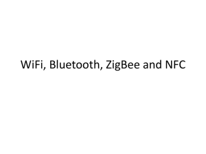 WIFI, BT, Zigbee and NFC