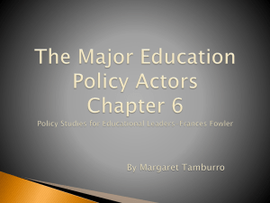 The Major Education Policy Actors
