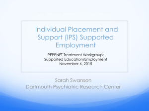 Supported Employment: The Individualized Placement and Support