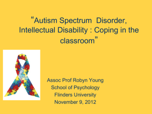ASD & Intellectual Disability - Coping in the Classroom (PPT 2MB)