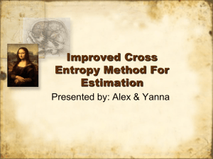 Improved Cross Entropy Method For Estimation