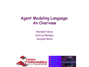 Agent Modeling Language: An Overview