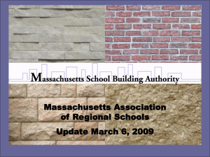 Mass. School Building Authority Powerpoint Presentation