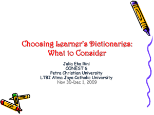Choosing Learner*s Dictionaries: What to - Faculty e