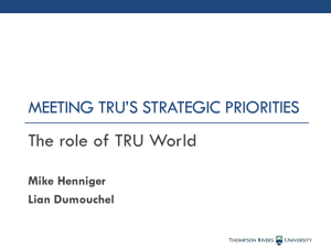 The role of TRU World
