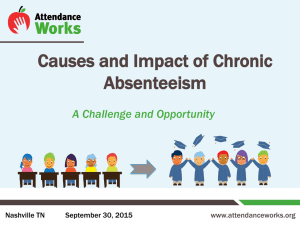 Chronic Absenteeism: A Challenge and an Opportunity