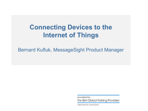 Anupam Connecting devices to the Internet of Things