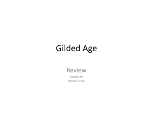 Gilded Age - TeacherWeb