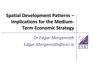 Spatial Development Patterns * Implications for the Medium