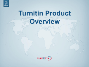 Turnitin Overview ppt - Distance Education at LAMC