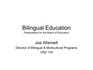 Bilingual Education Presentation for the Board of Education