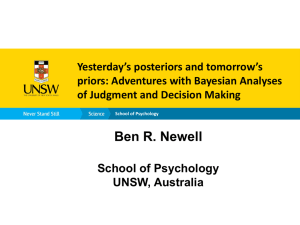 Adventures with Bayesian Analyses of Judgment and Decision Making