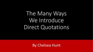 The Many Ways We Introduce Direct Quotations