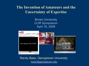 The Invention of Amateurs and the Uncertainty of Expertise.