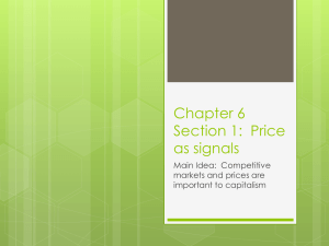 Chapter 6 Section 1: Price as signals
