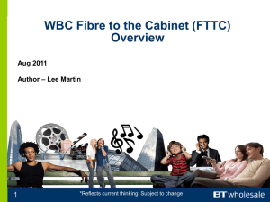 WBC FTTC - BT Wholesale