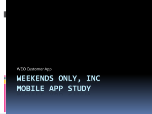 Weekends Only, Inc Mobile App Study